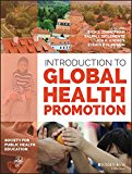 Introduction to Global Health Promotion  9781118897799 Front Cover