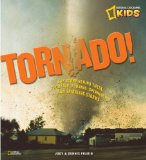 Tornado! The Story Behind These Twisting, Turning, Spinning, and Spiraling Storms  9781426307799 Front Cover