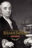 Autobiography of Benjamin Franklin 1706-1757 2008 9781557090799 Front Cover