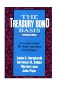 Treasury Bond Basis An In-Depth Analysis for Hedgers, Speculators and Arbitrageurs  9781557384799 Front Cover