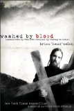 Washed by Blood Lessons from My Time with Korn and My Journey to Christ  9780061555800 Front Cover