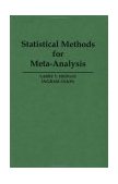 Statistical Method for Meta-Analysis 1985 9780123363800 Front Cover