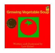 Growing Vegetable Soup 1990 9780152325800 Front Cover