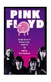 Pink Floyd Through the Eyes of the Band, Its Fans, Friends, and Foes 1997 9780306807800 Front Cover