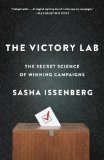 Victory Lab The Secret Science of Winning Campaigns cover art
