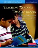 Teaching Reading in Small Groups Differentiated Instruction for Building Strategic, Independent Readers cover art