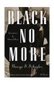Black No More A Novel cover art