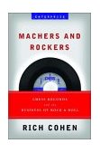 Machers and Rockers Chess Records and the Business of Rock and Roll 2004 9780393052800 Front Cover