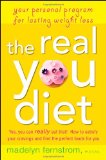 Real You Diet Your Personal Program for Lasting Weight Loss 2009 9780470371800 Front Cover