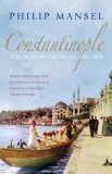 Constantinople City of the World's Desire, 1453-1924 cover art