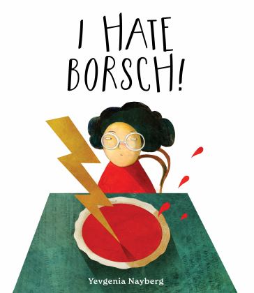 I Hate Borsch!  9780802855800 Front Cover