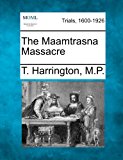 Maamtrasna Massacre 2012 9781275308800 Front Cover