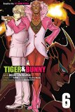 Tiger and Bunny, Vol. 6 2015 9781421576800 Front Cover