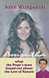 Amrutha What the Pope's Man Found Out about Law of Nature 2011 9781456789800 Front Cover