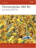 Thermopylae 480 BC Last Stand of The 300 cover art