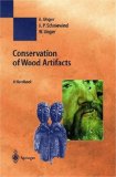 Conservation of Wood Artifacts A Handbook  9783540415800 Front Cover