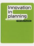 Innovation in Planning: Italian Experiences 2006 9788493482800 Front Cover