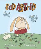 Bad Astrid 2013 9780375855801 Front Cover
