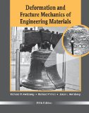 Deformation and Fracture Mechanics of Engineering Materials 