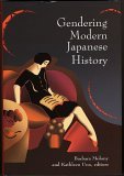 Gendering Modern Japanese History  9780674017801 Front Cover