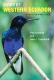 Birds of Western Ecuador: A Photographic Guide  9780691157801 Front Cover