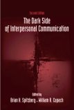 Dark Side of Interpersonal Communication 