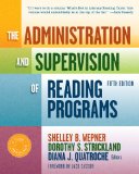 Administration and Supervision of Reading Programs 