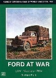 German Trucks and Cars in WWII : Ford at War  9780887404801 Front Cover
