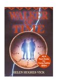 Walker of Time 1993 9780943173801 Front Cover