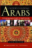 Understanding Arabs A Guide for Modern Times cover art
