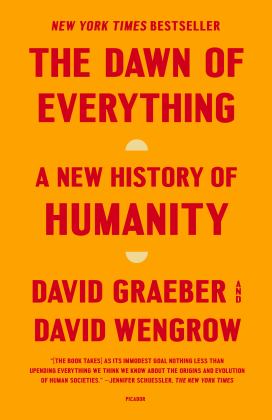 Dawn of Everything A New History of Humanity  9781250858801 Front Cover