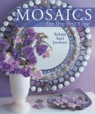 Mosaics for the First Time 2005 9781402727801 Front Cover