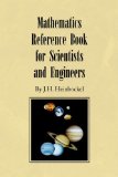 Mathematics Reference Book for Scientists and Engineers 2009 9781436391801 Front Cover