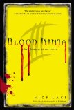 Blood Ninja III The Betrayal of the Living 2013 9781442426801 Front Cover