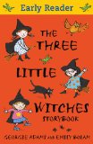 Three Little Witches Storybook  9781444000801 Front Cover