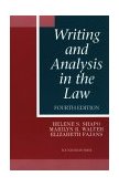 Writing and Analysis in the Law 4th 9781566627801 Front Cover