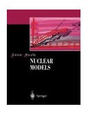 Nuclear Models  9783540591801 Front Cover