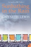 Sunbathing in the Rain  9780007232802 Front Cover