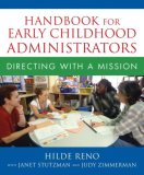 Handbook for Early Childhood Administrators Directing with a Mission