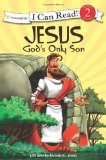 Jesus God's Only Son 2010 9780310718802 Front Cover