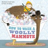 How to Wash a Woolly Mammoth  9780857075802 Front Cover