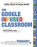 Google Infused Classroom  9781733646802 Front Cover
