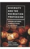 Diversity and the Recreation Profession Organizational Perspectives cover art