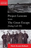 Project Lessons from the Great Escape (Stalag Luft III)  cover art