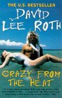 Crazy from the Heat  9780091874803 Front Cover
