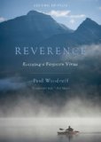 Reverence Renewing a Forgotten Virtue cover art