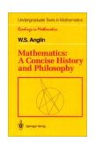 Mathematics A Concise History and Philosophy