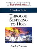 Isaiah Student Through Suffering to Hope 2002 9780687079803 Front Cover