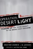 Operation Desert Light Standing up for Those Caught in the Middle East Crossfire cover art