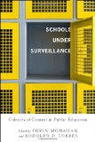 Schools under Surveillance Cultures of Control in Public Education  9780813546803 Front Cover